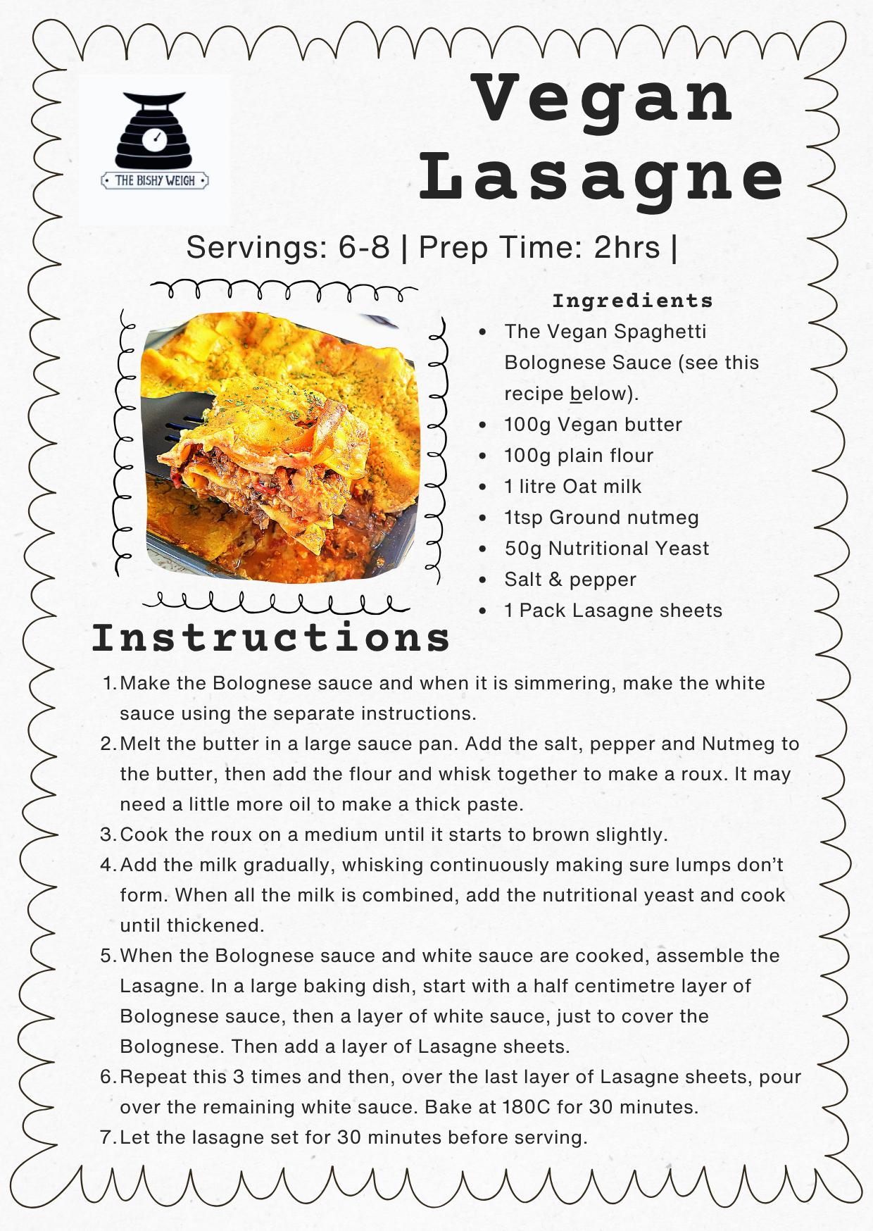 Vegan Lasagne (separate ingredients needed for this recipe, see below)