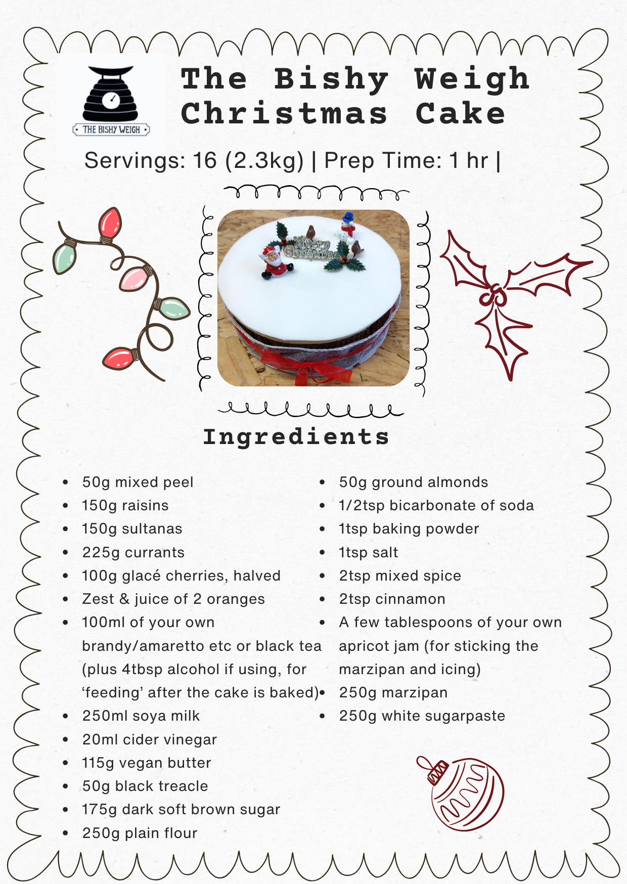 The Bishy Weigh Christmas Cake