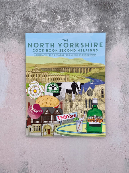 The North Yorkshire Cookbook Second Helpings